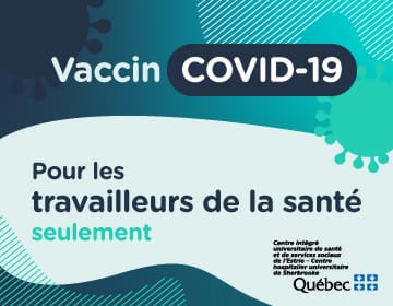 Vaccination COVID-19 pour les travailleurs de la santé seulement