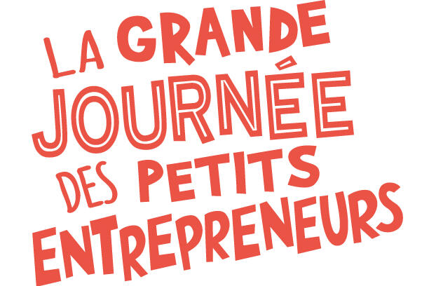 Jeunes de 5 à 17 ans : La grande journée des petits entrepreneurs