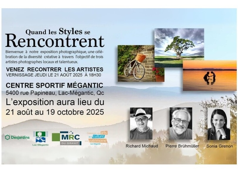 Exposition de photos au Centre sportif de Lac-Mégantic - Quand les styles se rencontrent