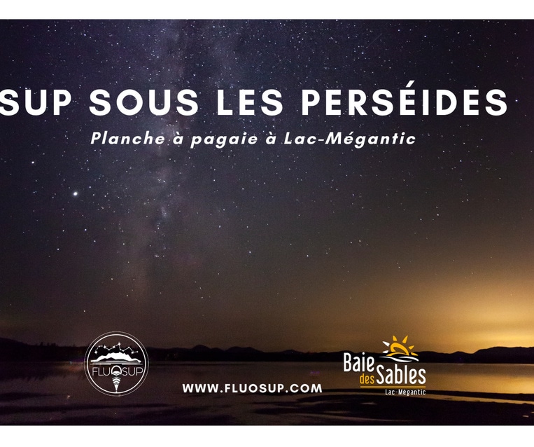 SUP sous les Perséides avec Fluosup