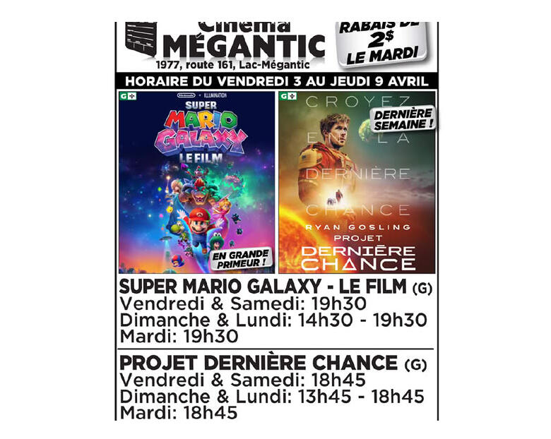 Cinéma Mégantic 3 au 9 avril 2026