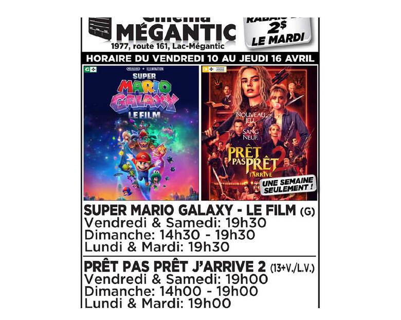 Cinéma Mégantic 10 au 16 avril 2026