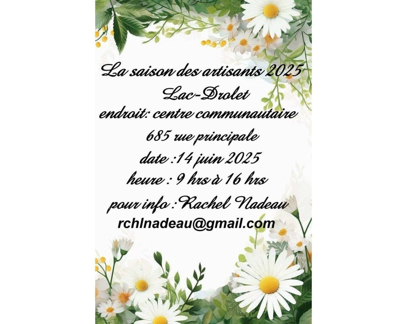 La saison des artisans - Lac-Drolet