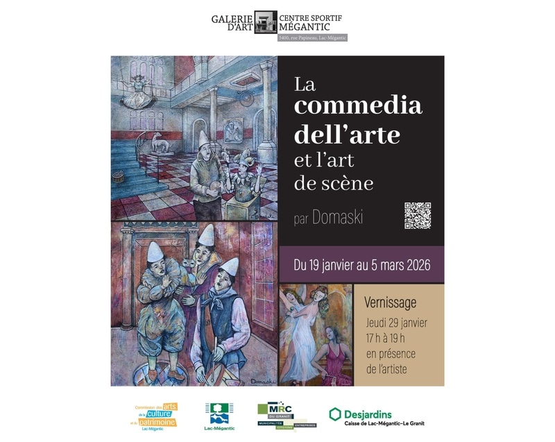La commedia dell'Arte et l'art de scène par Domaski - Centre Sportif Mégantic