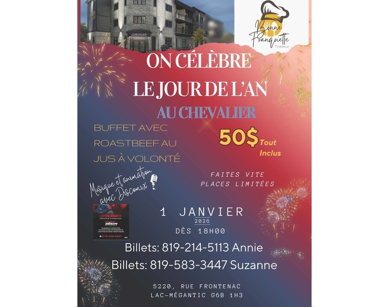 On célèbre le jour de l'an au Chevalier
